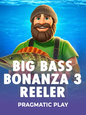 Big Bass Bonanza 3 Reeler