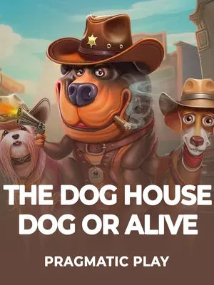 The Dog House - Dog or Alive